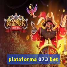 plataforma 073 bet